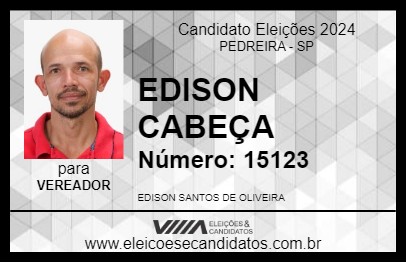 Candidato EDISON CABEÇA 2024 - PEDREIRA - Eleições