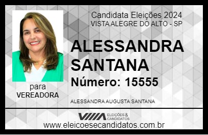 Candidato ALESSANDRA SANTANA 2024 - VISTA ALEGRE DO ALTO - Eleições