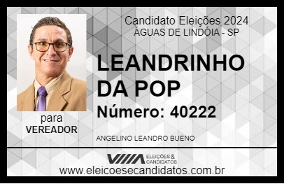 Candidato LEANDRINHO DA POP 2024 - ÁGUAS DE LINDÓIA - Eleições