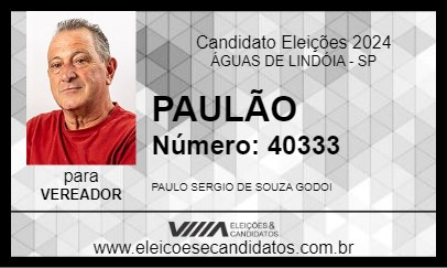 Candidato PAULÃO 2024 - ÁGUAS DE LINDÓIA - Eleições