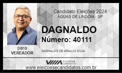 Candidato DAGNALDO 2024 - ÁGUAS DE LINDÓIA - Eleições