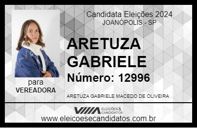 Candidato ARETUZA GABRIELE 2024 - JOANÓPOLIS - Eleições