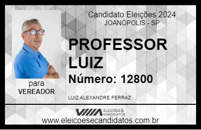 Candidato PROFESSOR LUIZ 2024 - JOANÓPOLIS - Eleições