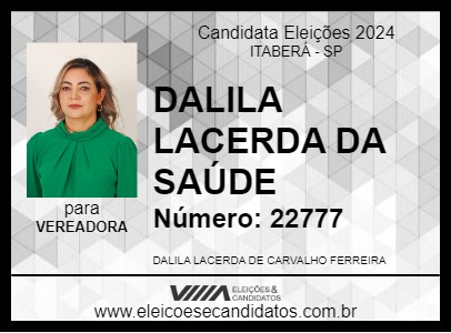 Candidato DALILA LACERDA DA SAÚDE 2024 - ITABERÁ - Eleições