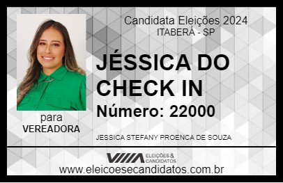 Candidato JÉSSICA DO CHECK IN 2024 - ITABERÁ - Eleições