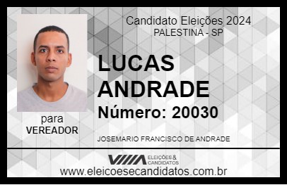 Candidato LUCAS ANDRADE 2024 - PALESTINA - Eleições