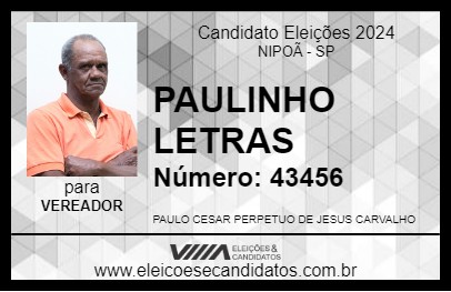 Candidato PAULINHO LETRAS 2024 - NIPOÃ - Eleições