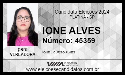 Candidato IONE ALVES 2024 - PLATINA - Eleições