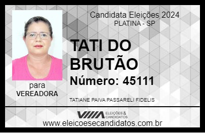 Candidato TATI DO BRUTÃO 2024 - PLATINA - Eleições