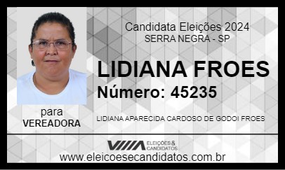 Candidato LIDIANA FROES 2024 - SERRA NEGRA - Eleições