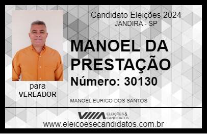 Candidato MANOEL DA PRESTAÇÃO 2024 - JANDIRA - Eleições