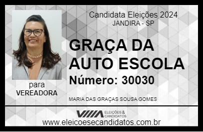 Candidato GRAÇA DA AUTO ESCOLA 2024 - JANDIRA - Eleições