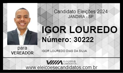 Candidato IGOR LOUREDO 2024 - JANDIRA - Eleições