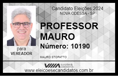 Candidato PROFESSOR MAURO 2024 - NOVA ODESSA - Eleições