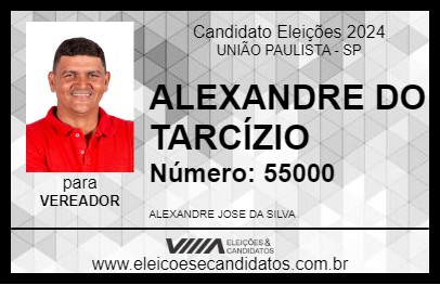 Candidato ALEXANDRE DO TARCÍZIO 2024 - UNIÃO PAULISTA - Eleições