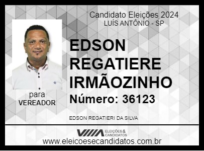 Candidato EDSON REGATIERE IRMÃOZINHO 2024 - LUÍS ANTÔNIO - Eleições