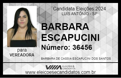 Candidato BARBARA ESCAPUCINI 2024 - LUÍS ANTÔNIO - Eleições