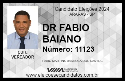 Candidato DR FABIO BAIANO 2024 - ARARAS - Eleições