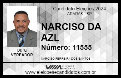 Candidato NARCISO DA AZL 2024 - ARARAS - Eleições