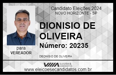 Candidato DIONISIO DE OLIVEIRA 2024 - NOVO HORIZONTE - Eleições