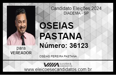 Candidato OSEIAS PASTANA 2024 - DIADEMA - Eleições