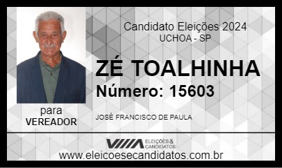 Candidato ZÉ TOALHINHA 2024 - UCHOA - Eleições