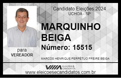 Candidato MARQUINHO BEIGA 2024 - UCHOA - Eleições