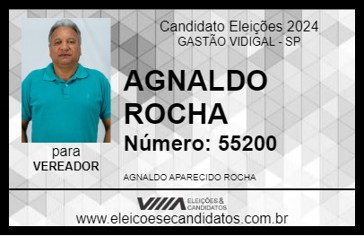 Candidato AGNALDO ROCHA 2024 - GASTÃO VIDIGAL - Eleições