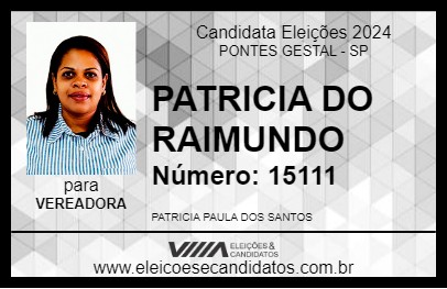 Candidato PATRICIA DO RAIMUNDO 2024 - PONTES GESTAL - Eleições