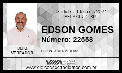 Candidato EDSON GOMES 2024 - VERA CRUZ - Eleições