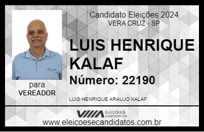 Candidato LUIS HENRIQUE KALAF 2024 - VERA CRUZ - Eleições