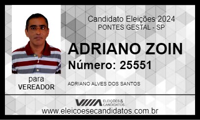 Candidato ADRIANO ZOIN 2024 - PONTES GESTAL - Eleições