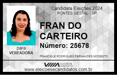 Candidato FRAN DO CARTEIRO 2024 - PONTES GESTAL - Eleições