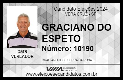 Candidato GRACIANO DO ESPETO 2024 - VERA CRUZ - Eleições