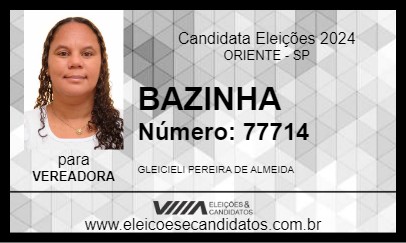 Candidato BAZINHA 2024 - ORIENTE - Eleições