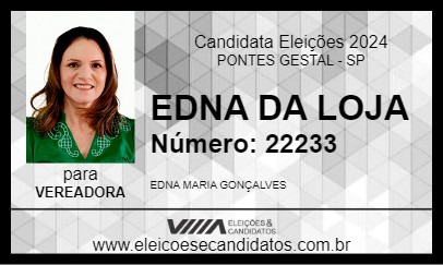 Candidato EDNA DA LOJA 2024 - PONTES GESTAL - Eleições