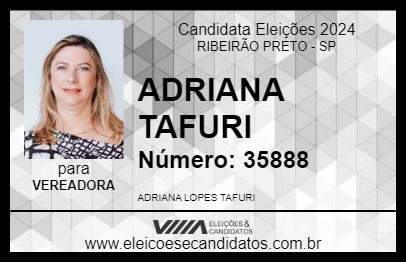 Candidato ADRIANA TAFURI 2024 - RIBEIRÃO PRETO - Eleições