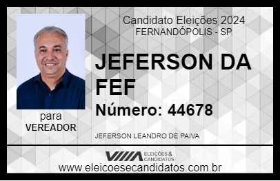 Candidato JEFERSON DA FEF 2024 - FERNANDÓPOLIS - Eleições