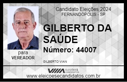 Candidato GILBERTO DA SAÚDE 2024 - FERNANDÓPOLIS - Eleições