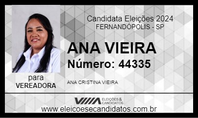 Candidato ANA VIEIRA 2024 - FERNANDÓPOLIS - Eleições