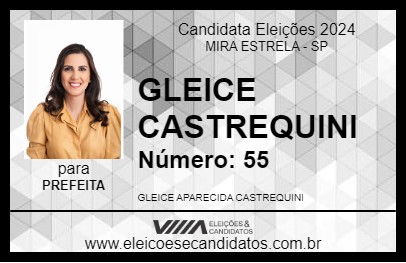 Candidato GLEICE CASTREQUINI 2024 - MIRA ESTRELA - Eleições