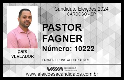 Candidato PASTOR FAGNER 2024 - CARDOSO - Eleições