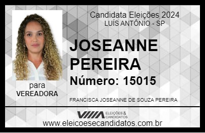 Candidato JOSEANNE PEREIRA 2024 - LUÍS ANTÔNIO - Eleições