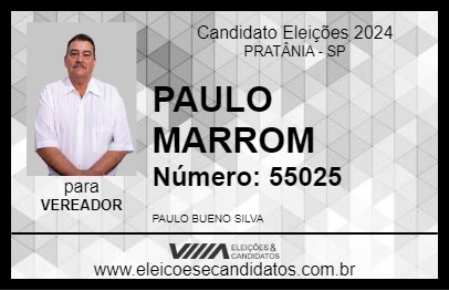 Candidato PAULO MARROM 2024 - PRATÂNIA - Eleições