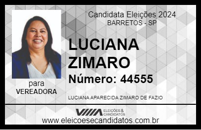 Candidato LUCIANA ZIMARO 2024 - BARRETOS - Eleições