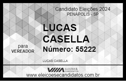 Candidato LUCAS CASELLA 2024 - PENÁPOLIS - Eleições