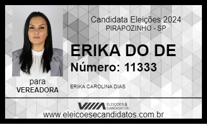 Candidato ERIKA DO DE 2024 - PIRAPOZINHO - Eleições