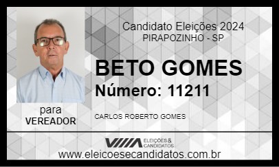 Candidato BETO GOMES 2024 - PIRAPOZINHO - Eleições