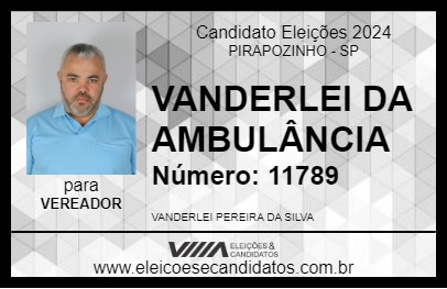 Candidato VANDERLEI DA AMBULÂNCIA 2024 - PIRAPOZINHO - Eleições