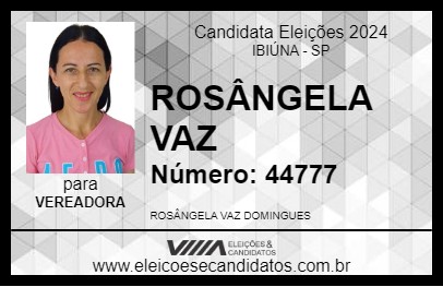 Candidato ROSÂNGELA VAZ 2024 - IBIÚNA - Eleições